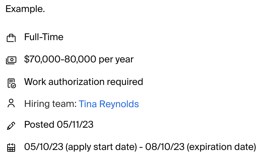 Job description, Employment type and duration, Salary, work authorization requirements, contact, posting date, apply start and expiration date.png