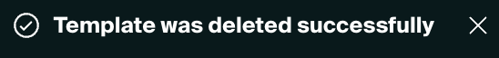 Deleted template confirmation.png
