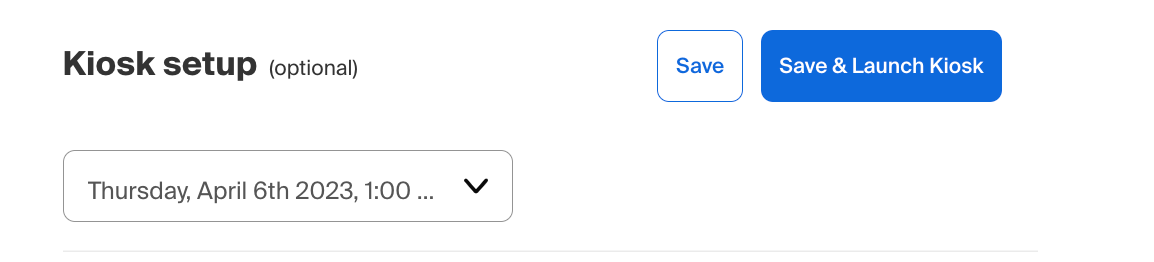 Setup kiosk for mutiple dates dropdown .png