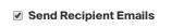 send_recipient_emails.png