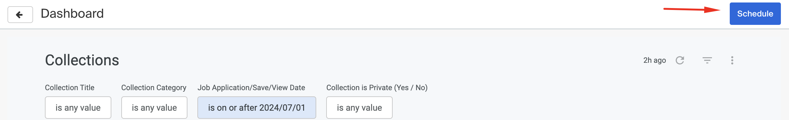 Schedule report button on Collections Dashboard.png