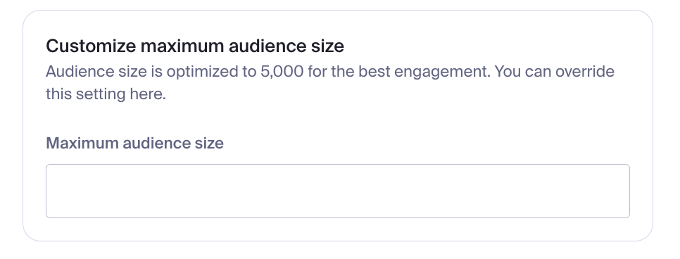 Customize maximum audience size.png