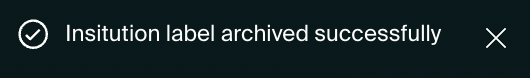 confirmation that label has been archived.png