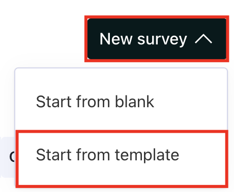 New Survey and Start from template buttons.png
