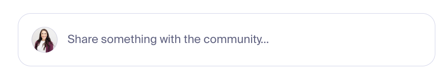 Share something with the community.png