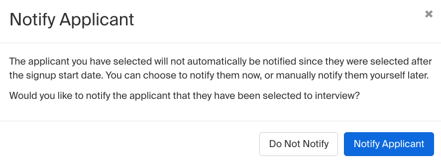 Notify applicant after signup date.png